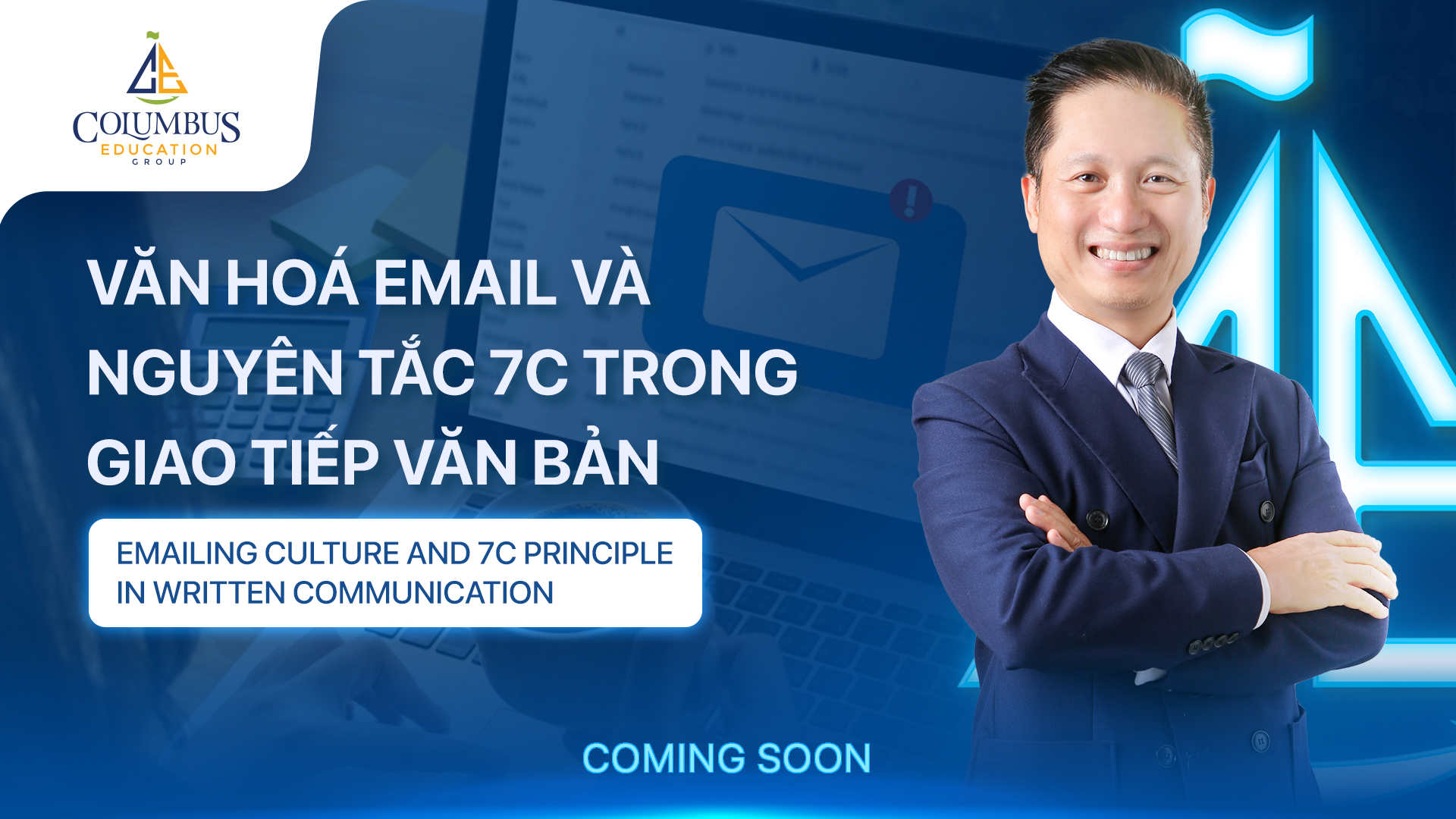 VĂN HOÁ EMAIL VÀ NGUYÊN TẮC 7C TRONG GIAO TIẾP VĂN BẢN